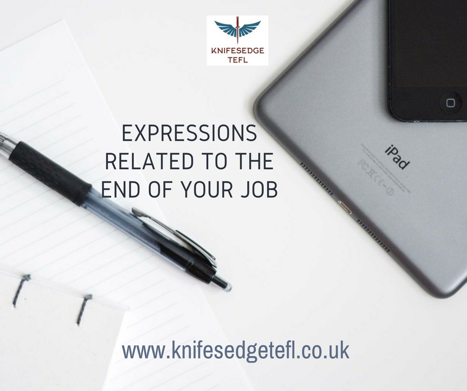 Expressions related to the end of a job
